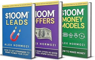 100M Leads + 100M Offers + 100M Money Models | Alex Hormozi Book Set Of 3(Paperback, Alex Hormozi)