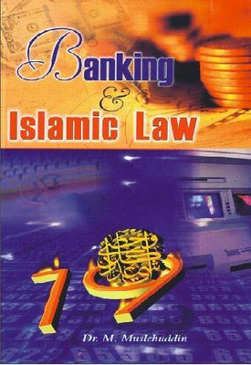 Banking & Islamic Law(Paperback, M. Muslehuddin)