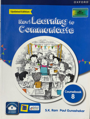 OXFORD, NEW ! LEARNING TO COMMUNICATE COURSEBOOK Class 8(Paperback, S.K. RAM, PAUL GUNASHEKAR)
