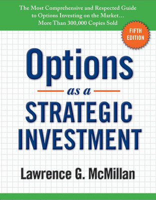 Options As A Strategic Investment(Hardcover, Lawrence G. McMillan)
