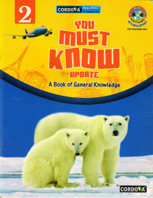You Must Know Update Class - 2 A Book Of General Knowledge(Paperback, DHIREN M DOSHI)