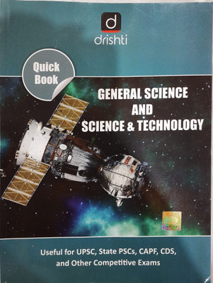 Drishti General Science And Science & Technology, English, 
for Upsc State Psc Capf Cds & Other Exams(Paperback, Hindi, DRISHTI PUBLICATIONS DELHI)