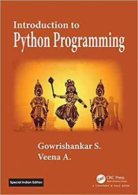 Introduction To Python Programming(Paperback, Gowrishankar S)