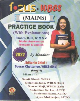 Focus Wbcs (Mains) Practice Book (With Explanations) Paper - 1,2,3,4,5 & 6, Model Answers On Bengali & English(Paperback, Bengali, MONALISA)