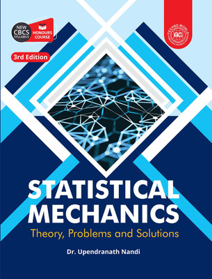 Statistical Mechanics Theory, Problems And Solutions(Paperback, Dr. Upendranath Nandi)