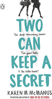 Two Can Keep A Secret: TikTok Made Me Buy It Paperback By Karen M. McManus(Paperback, Karen McManus)