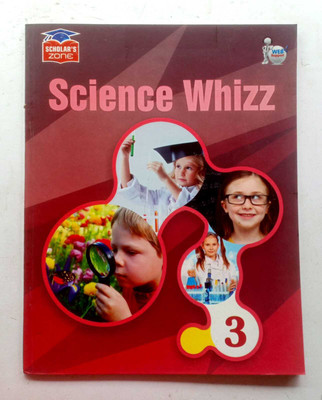Science Whizz Class-3(Paperback, DR. RAJESH KUMAR, DR. SAUMYA JAIN)