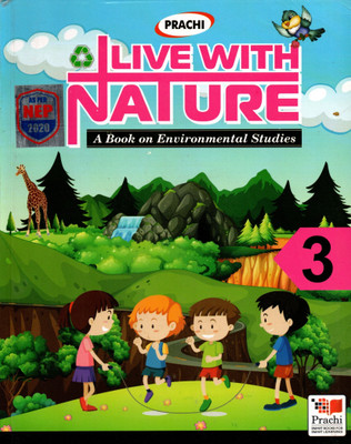 Prachi Live With Nature For Class-3(Paperback, Dr. J. P. SHARMA)