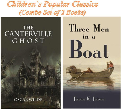 Children`s Popular Classics: The Canterville Ghost & Three Men In A Boat (Combo Set Of 2 Books)(Hardcover, Oscar Wilde & Jerome K. Jerome)