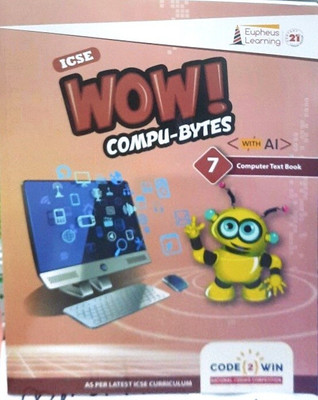 Icse Wow Compu- Bytes Computer Text Book 7(Paperback, TEAM)