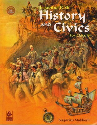 ESSENTIAL ICSE History And Civics For Class 8(Paperback, Sagarika Mukherji.)