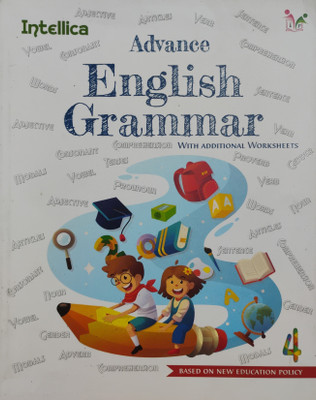 Advance English Grammar With Additional Worksheets Class 4(Paperback, Praneet Ranjan)