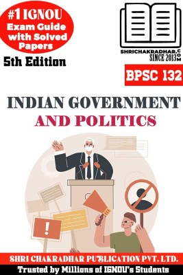 IGNOU BPSC 132 Solved Guess Papers From IGNOU Study Material/Help Book/Guidebook Titled Indian Government And Politics For Exam Preparations (Latest Syllabus) IGNOU BAG Political Science Bpsc132(Paperback, BHAVYA KUMAR SAHNI)