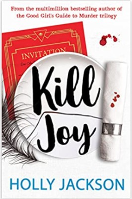 Kill Joy(Paperback, HOLLY JACKSON)