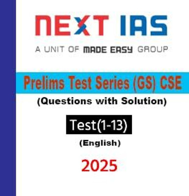 NEXT IAS 2024 PT TEST (1-13) 2025 FINAL ENGLISH(Questions With Solution)(Paperback, NEXT IAS)