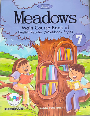 Rohan, Meadows Main Course Book Of English Reader (Workbook Style) Class 7(Paperback, Manju Bal Krishna Panda)