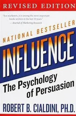Influence: The Psychology Of Persuasion Is A Book(Paperback, ROBERT B.CIALDINI)