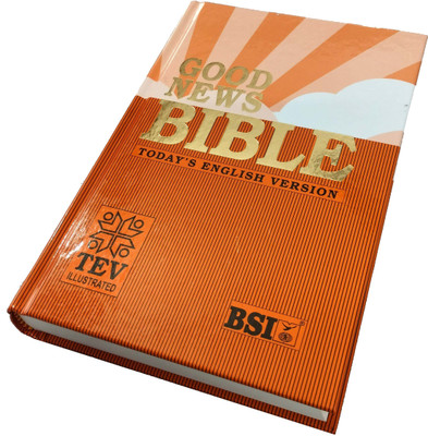 Good News Bible (GNB) Today's English Version HB (Orange) Illustration/Index Regular Size 2024 Contains Old And Testament BSI(Hardcover, God's Word)