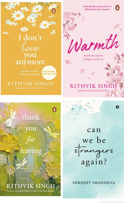 Thank You For Leaving+Warmth+ I Don't Love You Anymore + Can We Be Strange Again 4Combo Books (New Romantic Books Combo)(Paperback, Indian Writer)