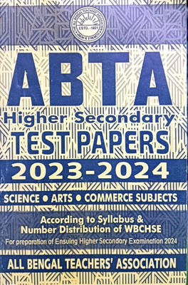 ABTA Higher Secondary Test Papers 2023 -2024 Class 12 For Art, Commerce, Science(Paperback, Bengali, ABTA)