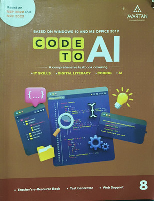 Based On Windows 10 And Ms Office 2019 Code To Ai Class 8(Paperback, Avratan publication)