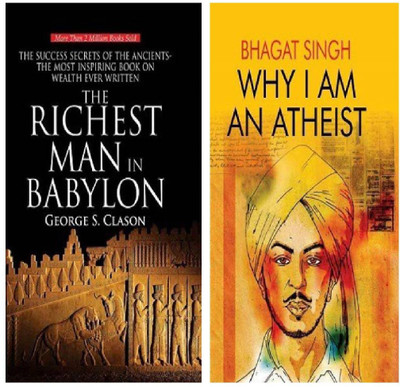 The Richest Man In Babylon & Why I Am An Atheist (Combo Set Of 2 Bestseller Books)(Hardcover, George S. Clason & Bhagat Singh)