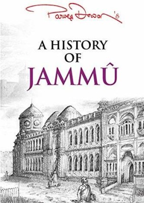 A History Of Jammu - 2023 - English(Paperback, Parvez's Dewan)