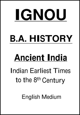 Ignou BA History Ancient India Earliest Times To The 8th Century Notes In English For IAS Mains 2024(Paperback, IGNOU)