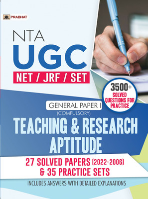 NTA UGC Paper 1 - NET/SET/JRF General Paper 1 (Compulsory) Teaching & Research Aptitude 27 Solved Papers (2022-2006) & 35 Practice Sets(Paperback, Team Prabhat Prakashan)