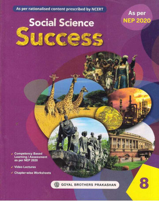Social Science Success For Class -8 (With Online Support)(Paperback, TINKOO BHATTACHARJEE, NALINI AGGARWAL)