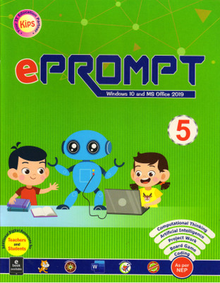Kips EPROMPT Class - 5 Windows 10and MS Office 2019(Paperback, Kips Learning)