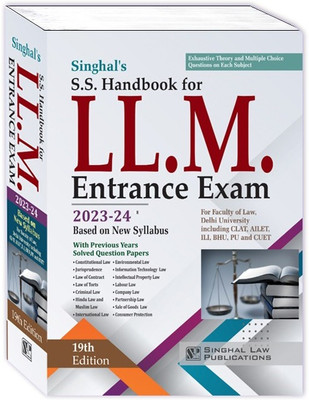 Singhal's S.S Handbook For LL.M. Entrance Exam Edition 2023-24(Paperback, SINGHAL LAW PUBLICATION)