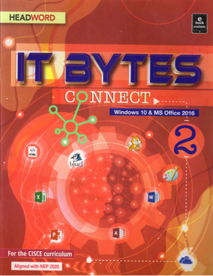 HEADWORD, IT Bytes FOR CISCE Class - 2
(Windows 10 And MS Office 2016)(Paperback, Meera Agarwal)