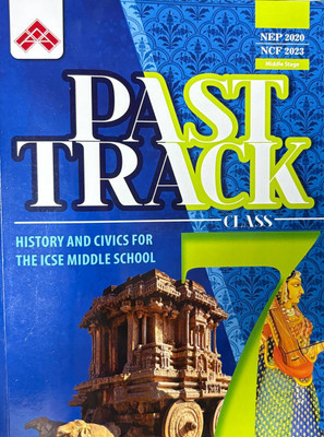 Past Track History And Civics For The ICSE Middle School Class-7(Paperback, Richa Raj)