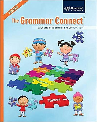 The Grammar Connect Class - 5 Revised
A Course In Grammar And Composition(Paperback, Jayshri Kannan)
