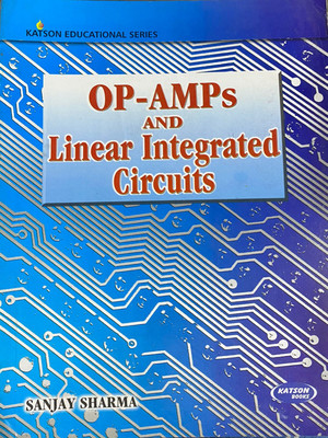 Op Amps & Linear Integrated Circuits(Paperback, Sanjay Sharma)