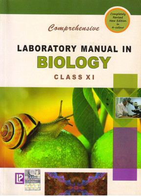 Comprehensive LABORATORY MANUAL IN BIOLOGY Class - 11(Paperback, Dr. Pragya Dixit)
