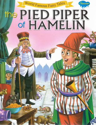 The Pied Piper Of Hamelin | World Famous Fairy Tales | Sawan Storybook For Kids(Paperback, Generic)