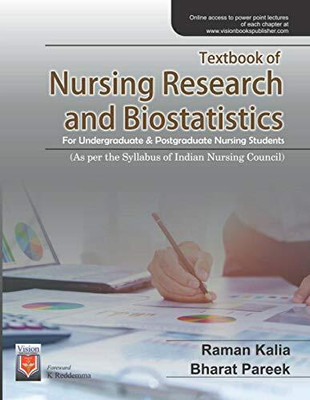 Textbook Of Nursing Research And Bio Statistics For Undergraduate & Postgraduate Nursing Students As Per The Syllabus Of Indian Nursing Council(Paperback, Raman kalia, Bharat Pareek)