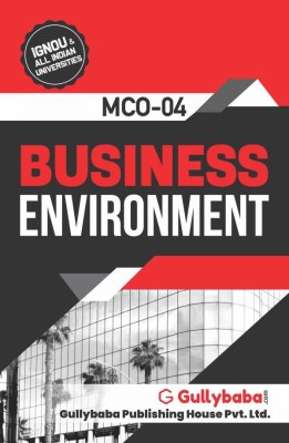 IGNOU MCO-04 - Business Environment, Latest Help Book Edition(Paperback, Gully Baba)