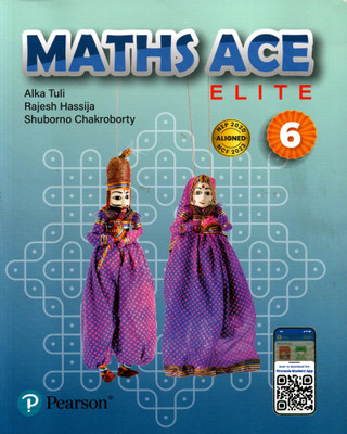 Pearson, Maths Ace Elite Class - 6(Paperback, ALKA TULI, RAJESH HASSIJA, SHUBORNO CHAKROBORTY)