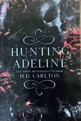 Hunting Adeline (Cat And Mouse Duet Book 2) Paperback(Paperback, H D Carlton)