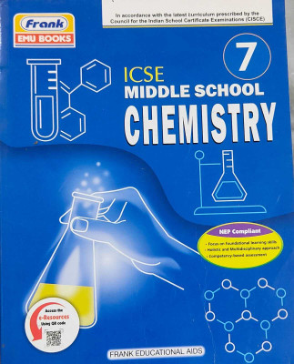 ICSE Middle School Chemistry Class 7(Paperback, Frank EMU)