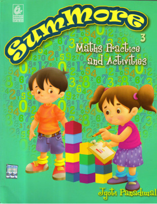 Sum More - 3 Maths Practice And Activities(Paperback, Jyoti Panadiwal)