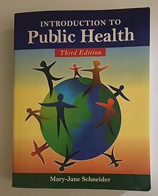 Introduction To Public Health(Paperback, Schneider)