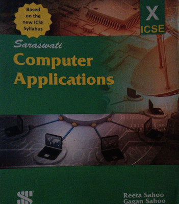 Computer Applications ICSE Class 10(Pepper back, Reeta sahoo)