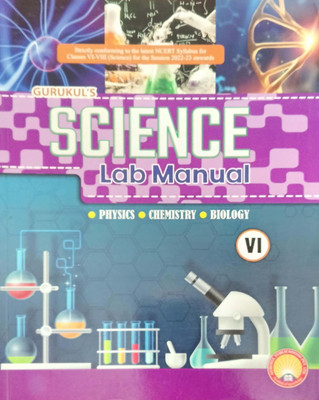 Gurukul Science Lab Manual Class 6(Pepper back, Tamanna prabhakar)