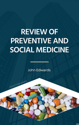 REVIEW OF PREVENTIVE AND SOCIAL MEDICINE (C206) BOOK By John Edwards(Paperback, John Edwards)