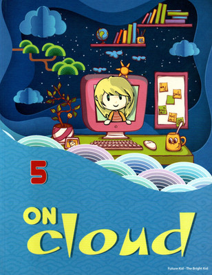 On Cloud Class - 5(Paperback, AKRITI ABROL)