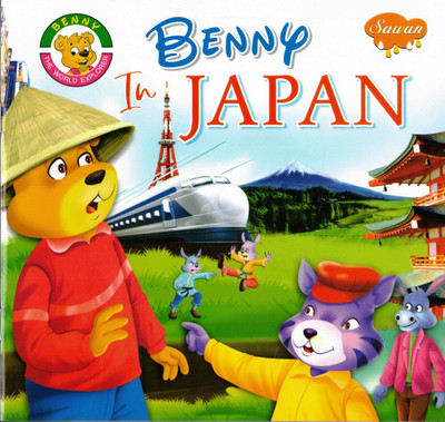Benny In Japan | Educational Travel Adventure Book For Kids | Sawan(Paperback, Generic)